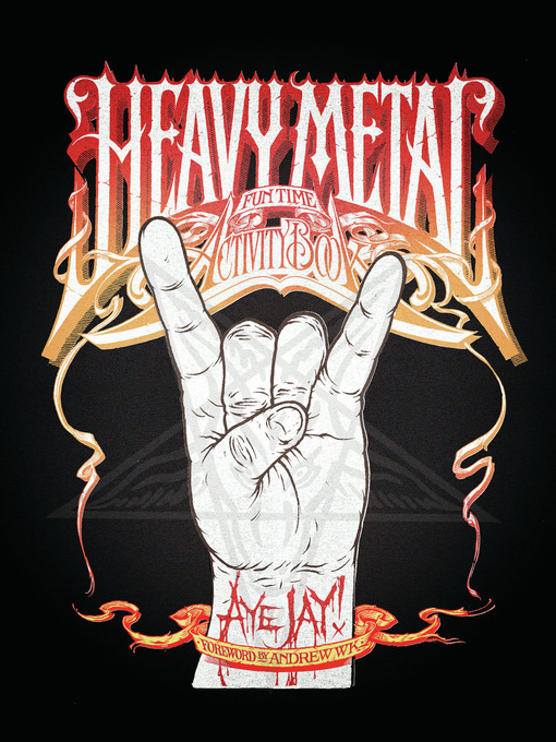 Title details for Heavy Metal Fun Time Activity Book by Aye Jay - Available